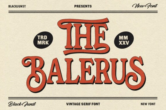 The Balerus: Where Heritage Typography Meets Modern Branding